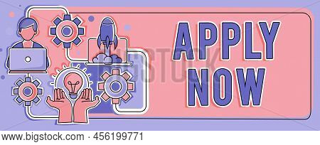 Writing Displaying Text Apply Now. Business Approach An Act Of A Person To Acquire The Job Related T