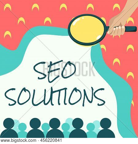 Sign Displaying Seo Solutions. Business Overview Search Engine Result Page Increase Visitors By Rank