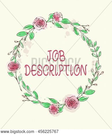 Text Showing Inspiration Job Description. Business Idea A Document That Describes The Responsibiliti