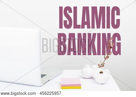 Inspiration Showing Sign Islamic Banking. Business Overview Banking System Based On The Principles O