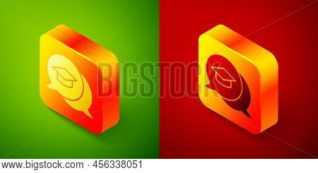 Isometric Graduation Cap In Speech Bubble Icon Isolated On Green And Red Background. Graduation Hat 