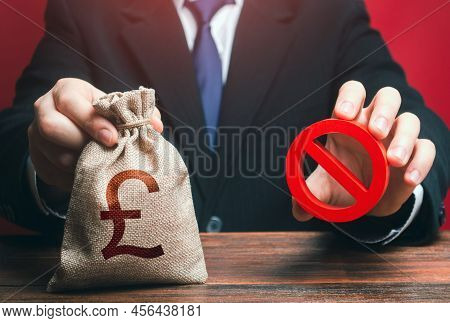 Man Refuses To Give Out British Pound Sterling Money Bag. Financial Difficulties. Economic Sanctions