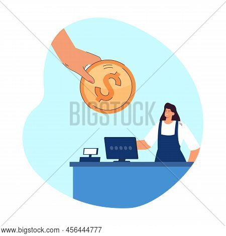Huge Hand Giving Gold Coin To Cashier Flat Vector Illustration. Female Cashier Standing At Counter. 