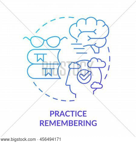 Practice Remembering Blue Gradient Concept Icon. Memorizing Information. Learning Technique Abstract