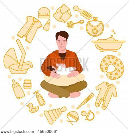 Vector Illustration Baby Care Items. Fatherhood Happy New Father Holds Newborn. Man Hugs Infant. Fee