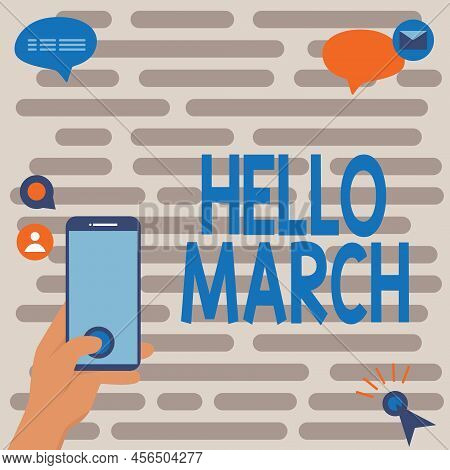 Conceptual Caption Hello March. Business Overview Musical Composition Usually In Duple Or Quadruple 