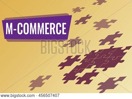 Inspiration Showing Sign M Commerce. Business Approach Commercial Transactions Conducted Electronica