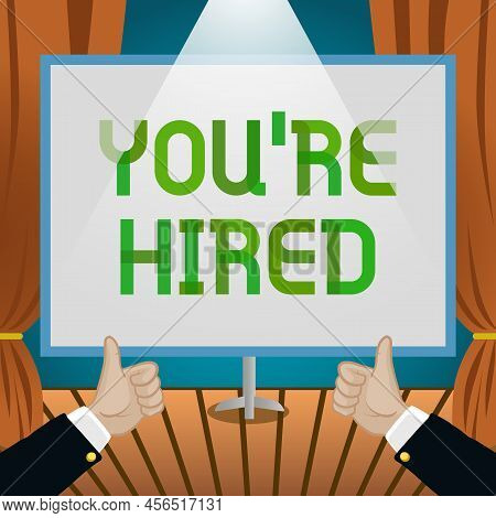 Inspiration Showing Sign You Re Hired. Word For New Job Employed Newbie Enlisted Accepted Recruited 