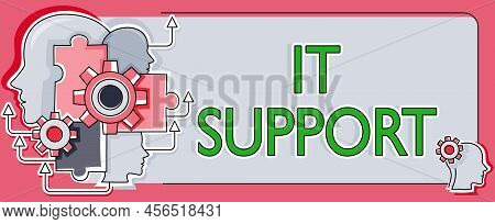 Text Caption Presenting It Support. Conceptual Photo Lending Help About Information Technologies And