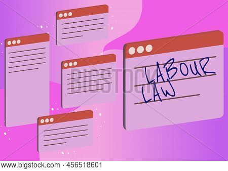 Writing Displaying Text Labour Law. Conceptual Photo Rules Implemented By The State Between Employer