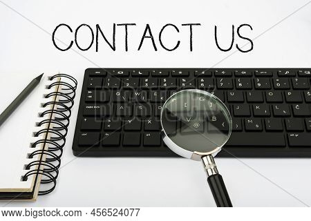 Writing Displaying Text Contact Us. Business Idea Group Of Person That Rendering Costumer Service Th