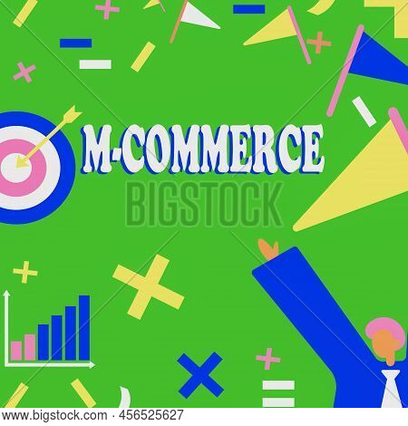 Text Caption Presenting M Commerce. Business Approach Commercial Transactions Conducted Electronical