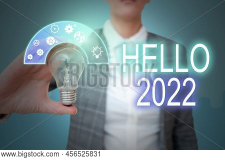 Text Caption Presenting Hello 2022. Business Overview Hoping For A Greatness To Happen For The Comin