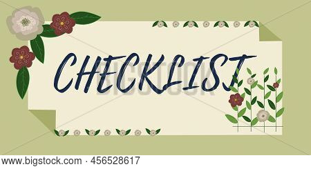 Text Showing Inspiration Checklist. Business Showcase List Down Of The Detailed Activity As Guide Of