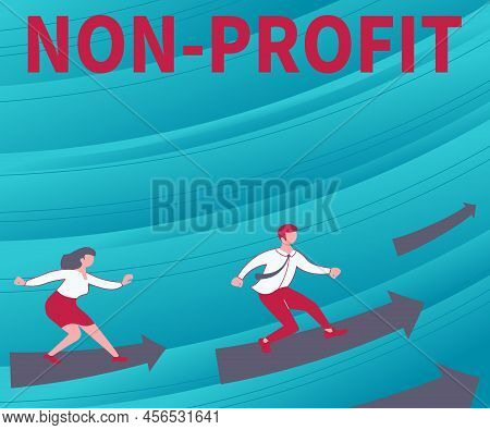 Conceptual Display Non Profit. Business Approach Providing Products Or Service Without Paying Back I