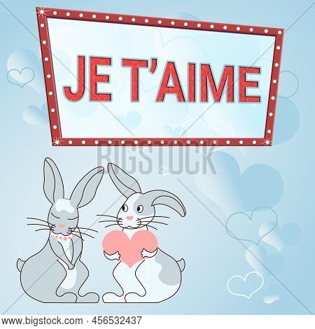 Writing Displaying Text Je Taime. Concept Meaning French Word Expressing Love Meaning I Love You Bun