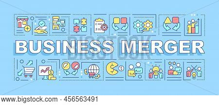 Business Merger Word Concepts Blue Banner. Companies Fusion. Infographics With Editable Icons On Col