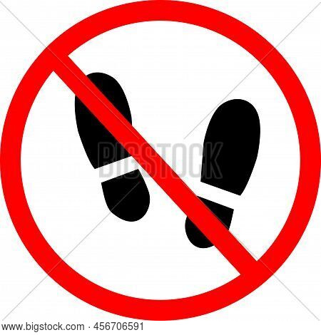 Do Not Walk. No Barefoot Sign. Do Not Step Here Symbol. Do Not Stand Here. Flat Style.
