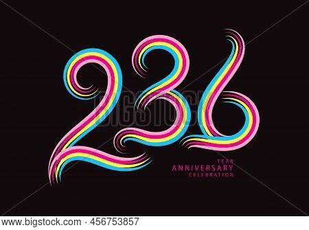 236 Number Design Vector, Graphic T Shirt, 236 Years Anniversary Celebration Logotype Colorful Line,