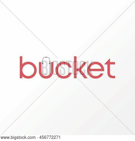 Simple And Unique Letter Or Word Bucket With Handle Image Graphic Icon Logo Design Abstract Concept 