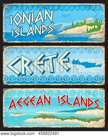 Crete, Ionian And Aegean Islands, Greek Regions Travel Stickers And Plates, Vector Tin Signs. Greece