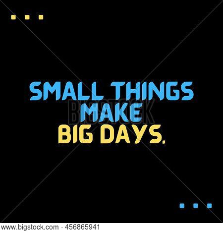 Quote Inspirational Motivational Quotes And Sayings About Life Success Quotes For Life Education And