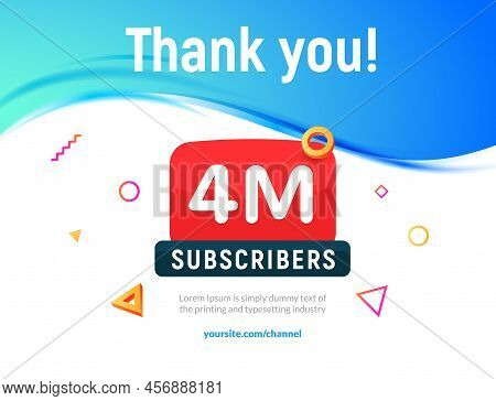 4000000 Followers Vector Post 4m Celebration. Four Millions Subscribers Followers Thank You Congratu