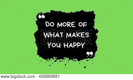 Quote Inspirational Motivational Quotes And Sayings About Life Success Quotes For Life Education And