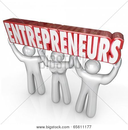 Entrepreneurs word lifted business people new company startup