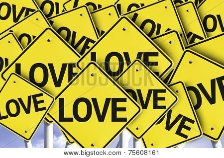 Love written on multiple road sign 
