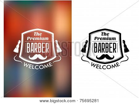 The Premium Barber welcome sign
