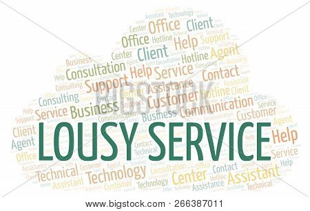 Lousy Service Word Cloud. Wordcloud Made With Text Only.