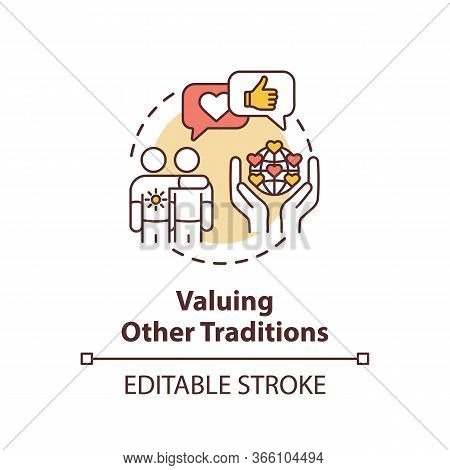 Valuing Other Tradition Concept Icon. Multinational Communication. Interracial Companionship. Cultur
