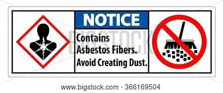 Notice Label Contains Asbestos Fibers,avoid Creating Dust