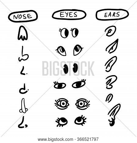 Parts Of The Head And Face. Doodle Illustration Of Nose Ears Eyes. To Collect The Person Different E