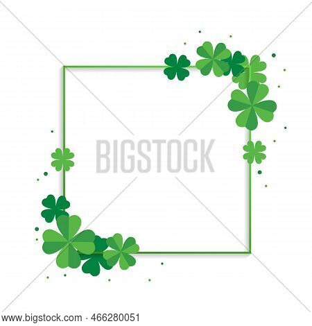 Clover Frame Isolated On White Background. Green Frame. Green Leaves Of Clover. Saint Patrick's Day.