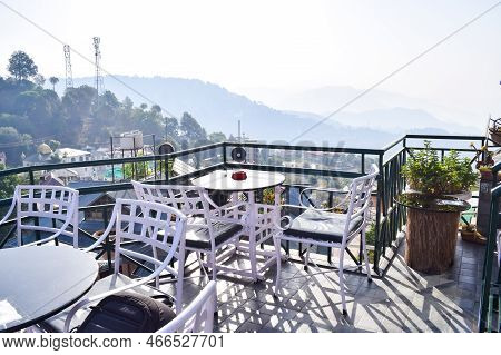 Early Morning View Of Modern Rooftop Restaurant At Kasauli, Himachal Pradesh In India, View Of Mount