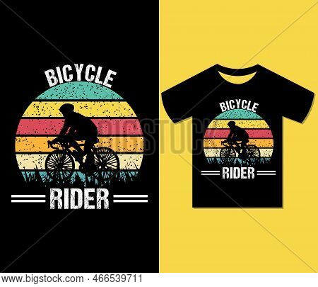 Bicycle Rider Tshirt Design. Ready To Print For Apparel, Poster, Illustration. Modern, Trendy Tee, C