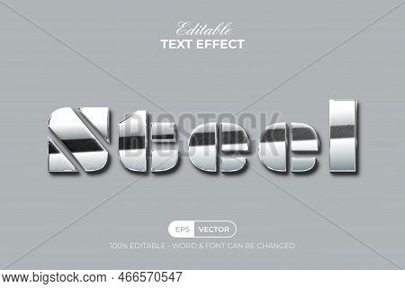 Steel Text Effect Silver Style. Editable Text Effect.