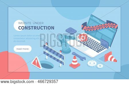 Website Under Construction. Updates Changes And Fixing On The Site. Maintenance Page Or 404 Error. I