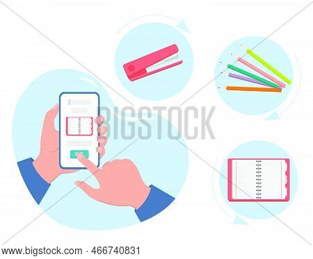 Vector Illustration Person Makes Order And Purchases Of Stationery For School By Cell Phone. Select 