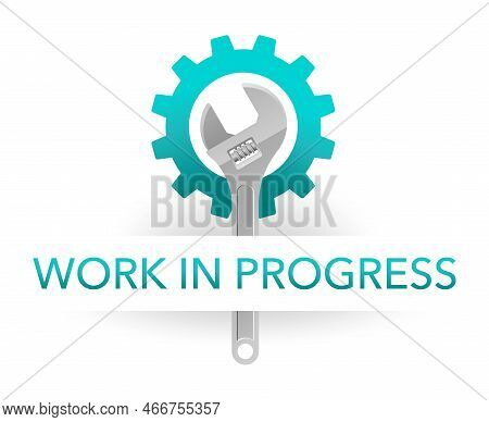Work In Progress Banner For Temporary Technical Maintenance Of Website
