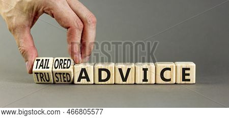 Tailored Or Trusted Advice Symbol. Concept Words Tailored Advice And Trusted Advice On Wooden Cubes.