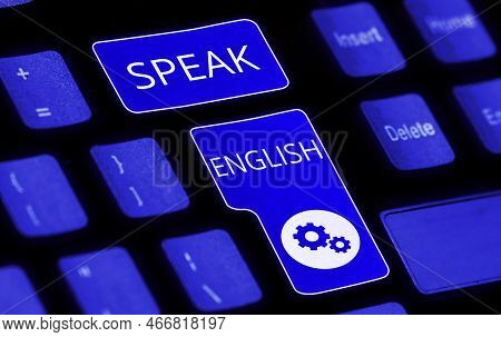 Text Caption Presenting Speak English. Business Approach Study Another Foreign Language Online Verba