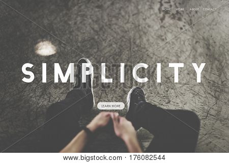 Simplicity Attitude Be Positive Word