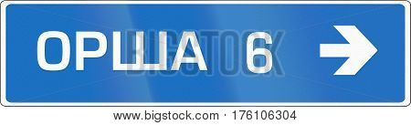 Belarusian Signpost Type Direction Road Sign Pointing To Orsha