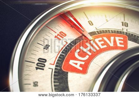 Achieve - Red Label on the Conceptual Compass with Needle. Business Mode Concept. Metallic Gauge with Red Punchline Reach the Achieve. Illustration with Depth of Field Effect. 3D.