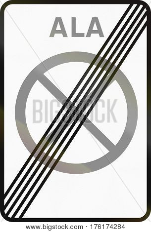 Road Sign Used In Estonia - End Of No Stopping Zone. Ala Means Zone