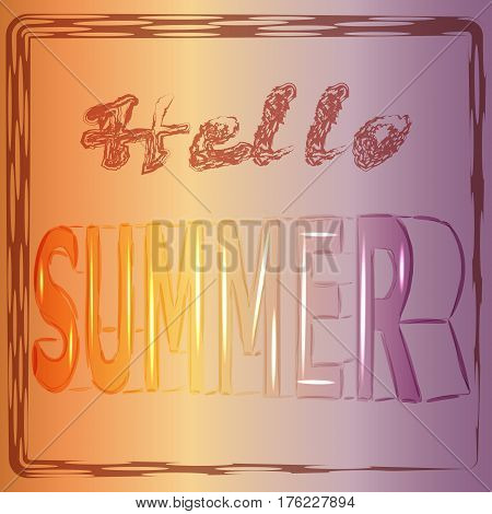 Hello summer - dright colored lettering. Realistic 3d poster. Vector