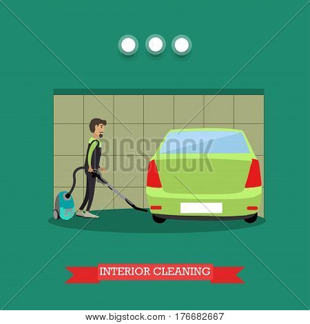 Cleaning car interior vector illustration. Worker making use of vacuum cleaner. Car repair services or car wash services flat style design.